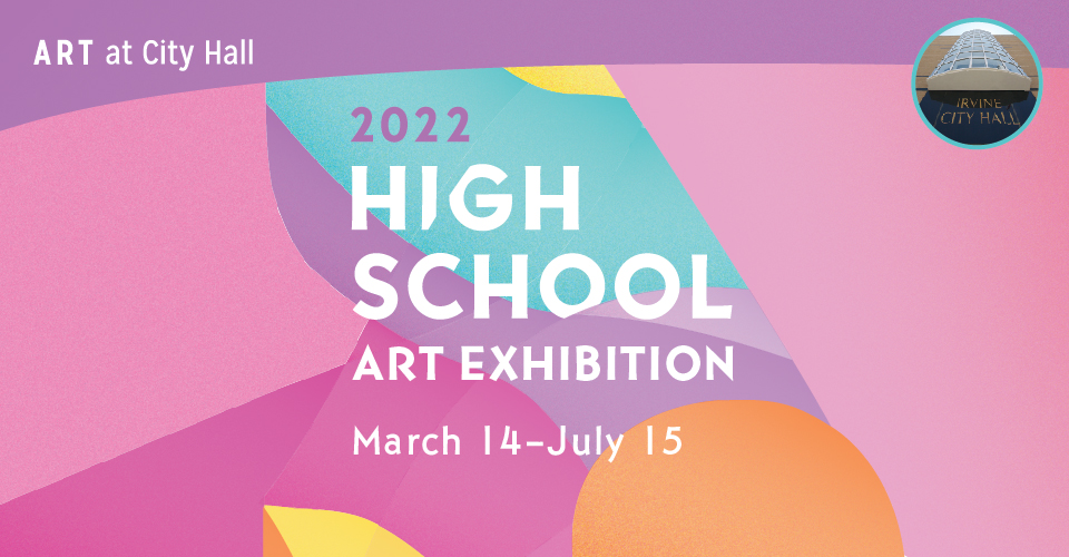 irvine-fine-arts-center-showcases-student-work-at-2022-high-school-art